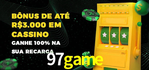 97game melhor bônus de depósito